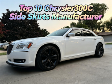 Chrysler300C Side Skirts Manufacturer.png